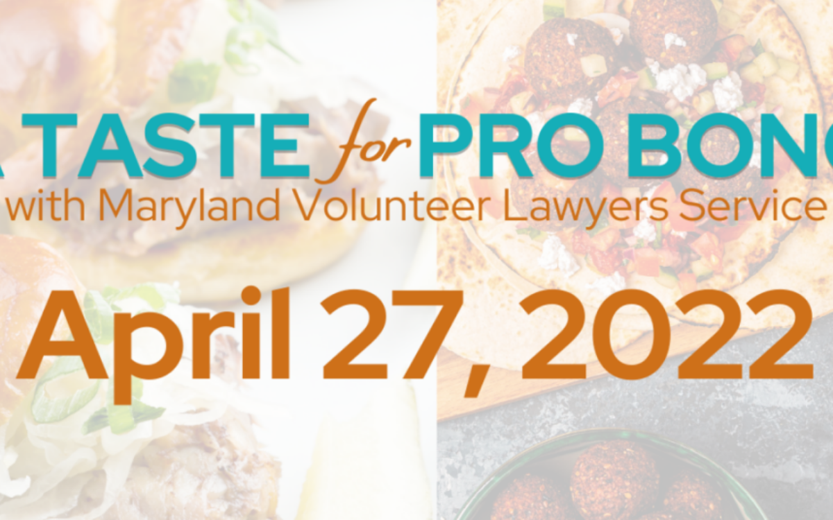 A Taste for Pro Bono – Baltimore Snap