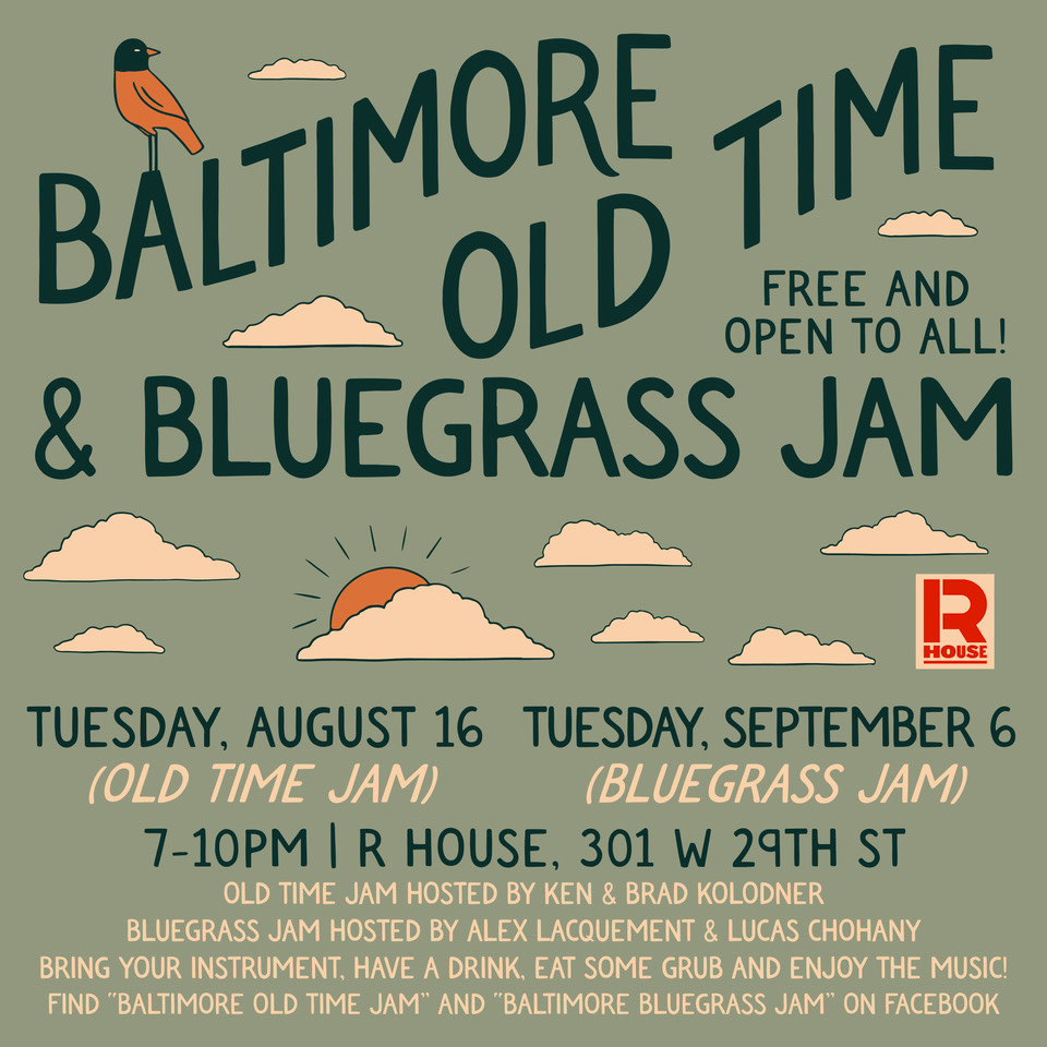 Baltimore Old Time & Bluegrass Jam at R. House Visit Baltimore