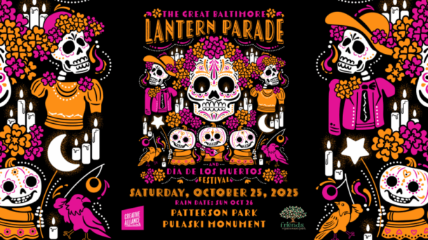 Great Baltimore Lantern Parade & Dia de Los Muertos Festival 2025