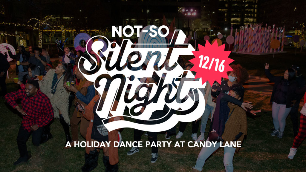 Not So Silent Night Visit Baltimore