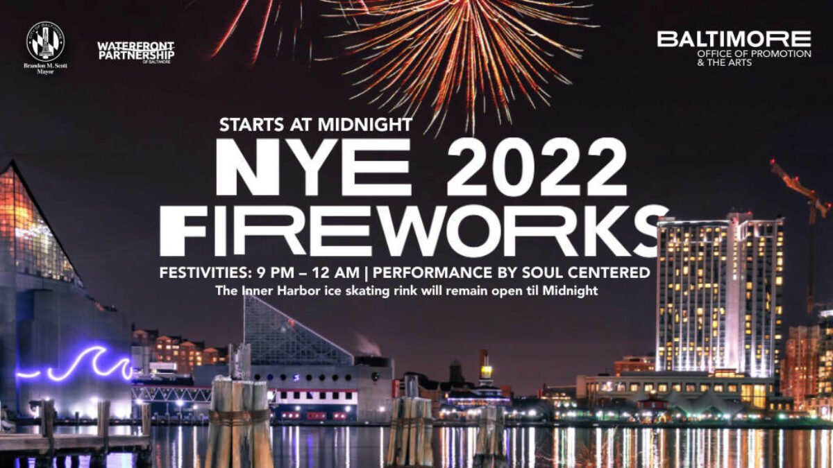 NYE 2022 Fireworks | Visit Baltimore