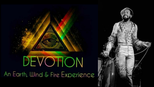 Tarsha Fitzgerald Productions Presents DEVOTION An Earth Wind & Fire Tribute Experience