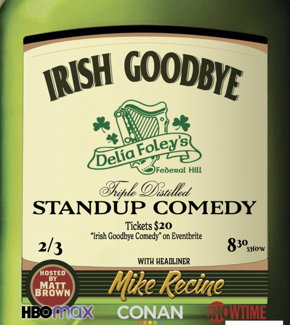 Irish Goodbye Stand Up Show