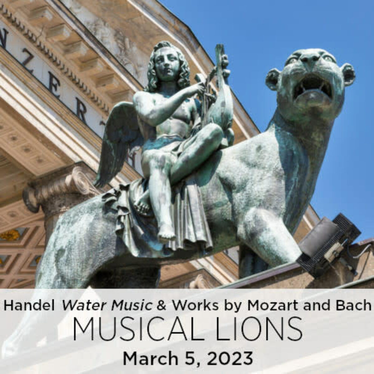 Musical Lions: Bach, Handel & Mozart