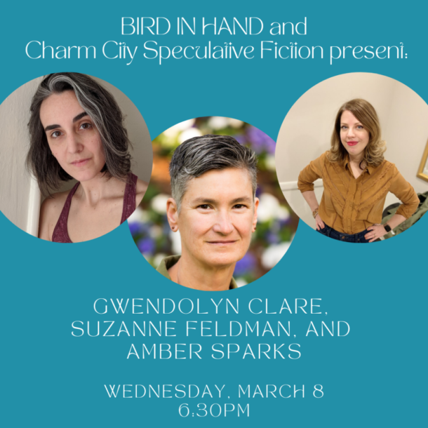 Charm City Spec: Gwendolyn Clare, Suzanne Feldman, And Amber Sparks ...