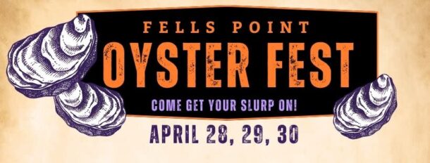 Fells Point Oyster Fest | Visit Baltimore