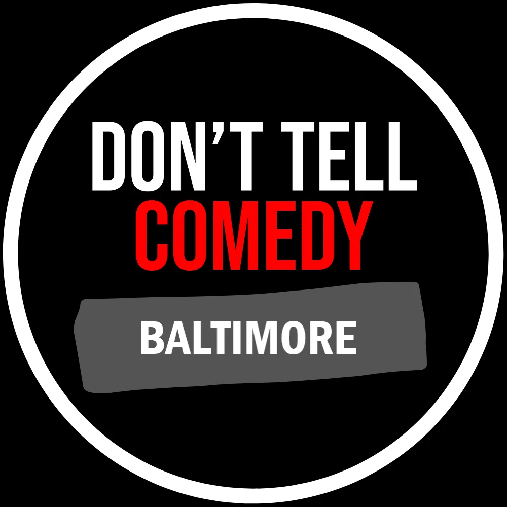 Don't Tell Comedy | Visit Baltimore