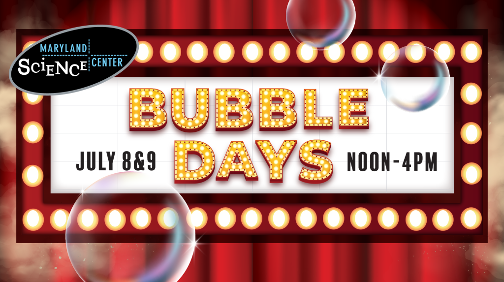 Bubble Days Visit Baltimore