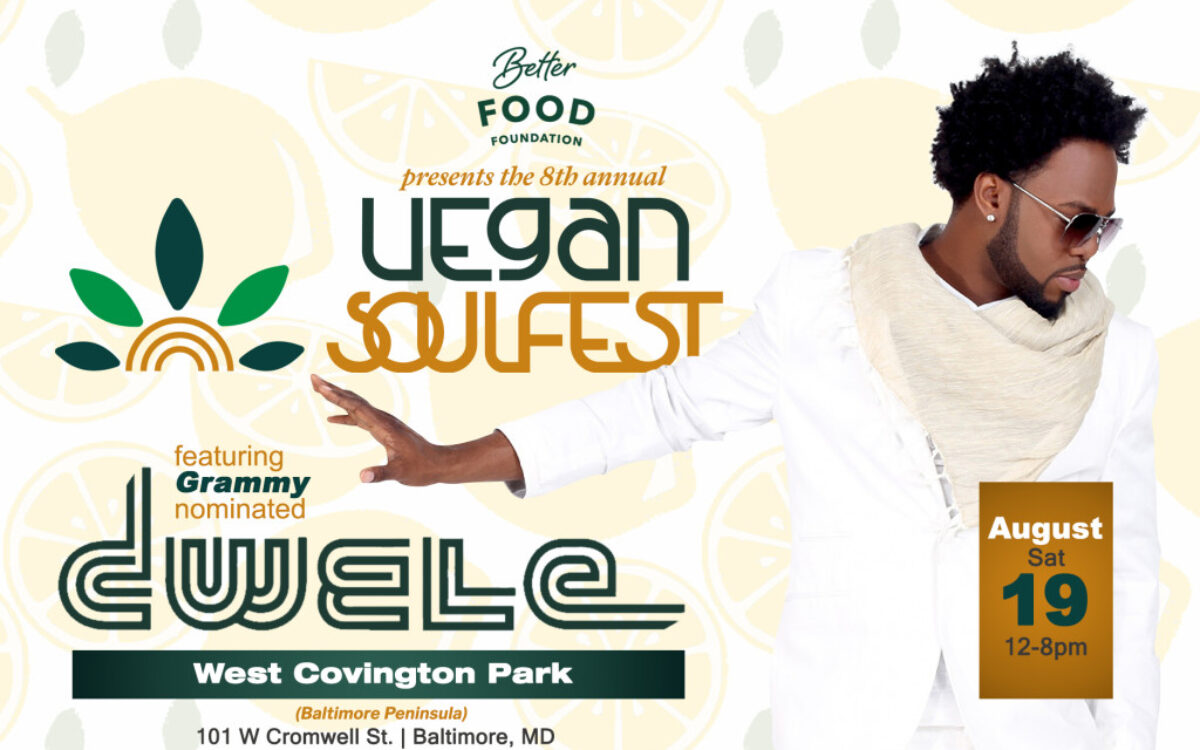 Vegan SoulFest Visit Baltimore