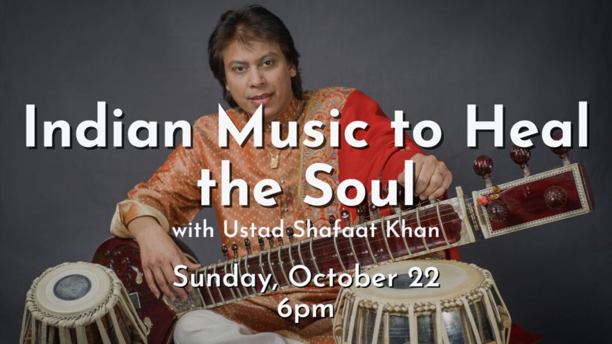 Indian Music to Heal the Soul Ustad Shafaat Khan Visit Baltimore