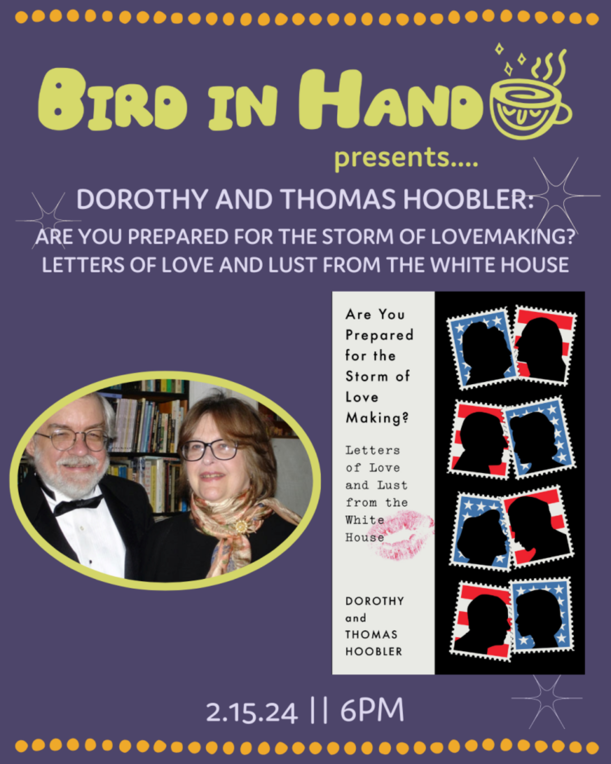 Dorothy And Thomas Hoobler: ARE YOU PREPARED FOR THE STORM OF LOVEMAKING?:  LETTERS OF LOVE AND LUST FROM THE WHITE HOUSE | Visit Baltimore