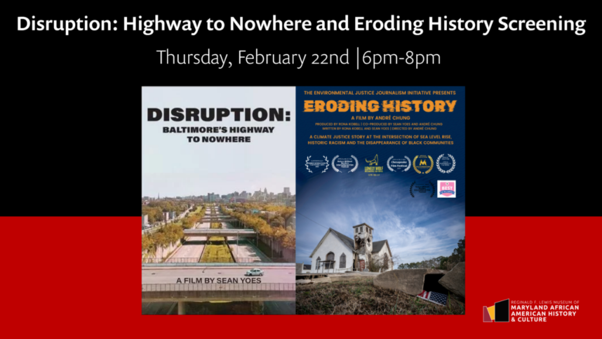 Disruption: Highway to Nowhere and Eroding History Screening Flyer