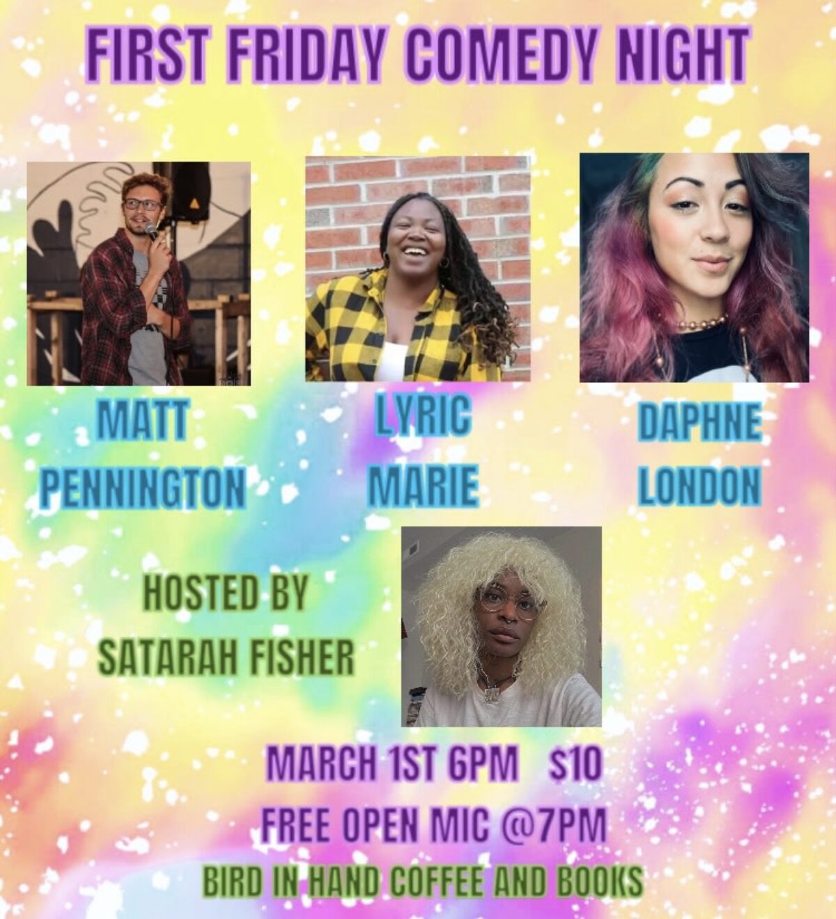 First Friday Comedy Night: Ft. Matt Pennington, Lyric Marie, & Daphne London Flyer