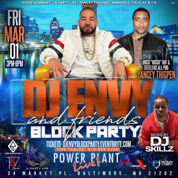 DJ ENVY and Friends Block Party with special guest Yancey Thigpen Flyer