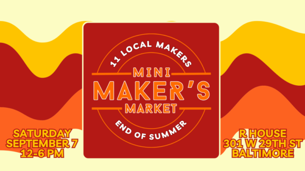 Mini Maker's Market- End of Summer poster