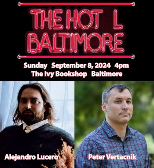 The Hot L Poets Series, featuring Alejandro Lucero and Peter Vertacnik poster