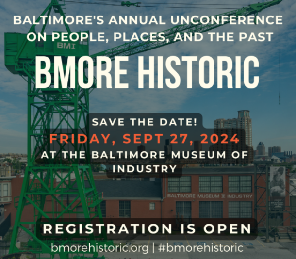 Bmore Historic 2024 poster
