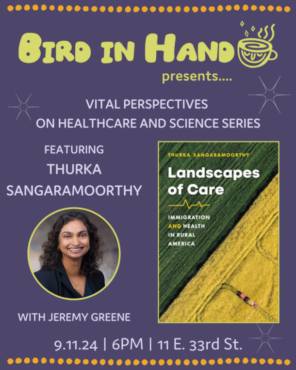 Vital Perspectives on Healthcare and Science: Thurka Sangaramoorthy, LANDSCAPES OF CARE poster