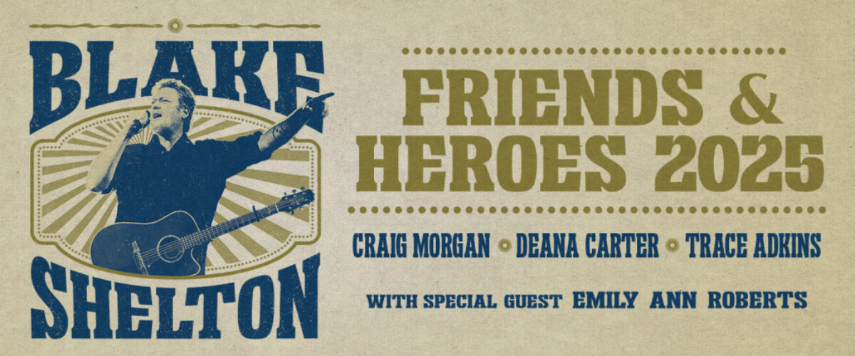 Blake Shelton - Friends & Heroes Tour poster