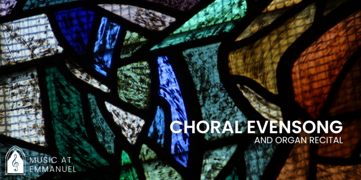 Choral Evensong & Organ Recital poster