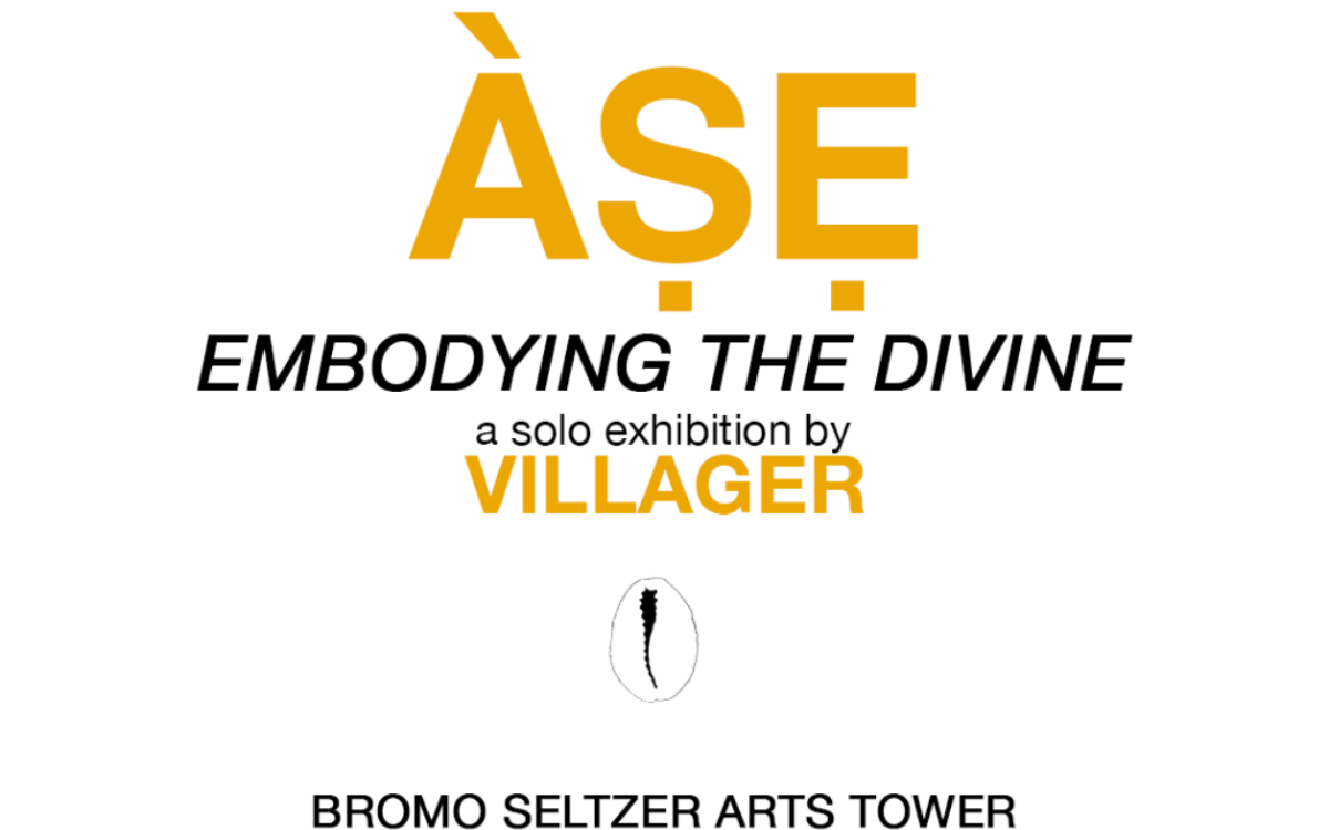 ÀṢẸ: Embodying the Divine solo exhibition by VILLAGER poster