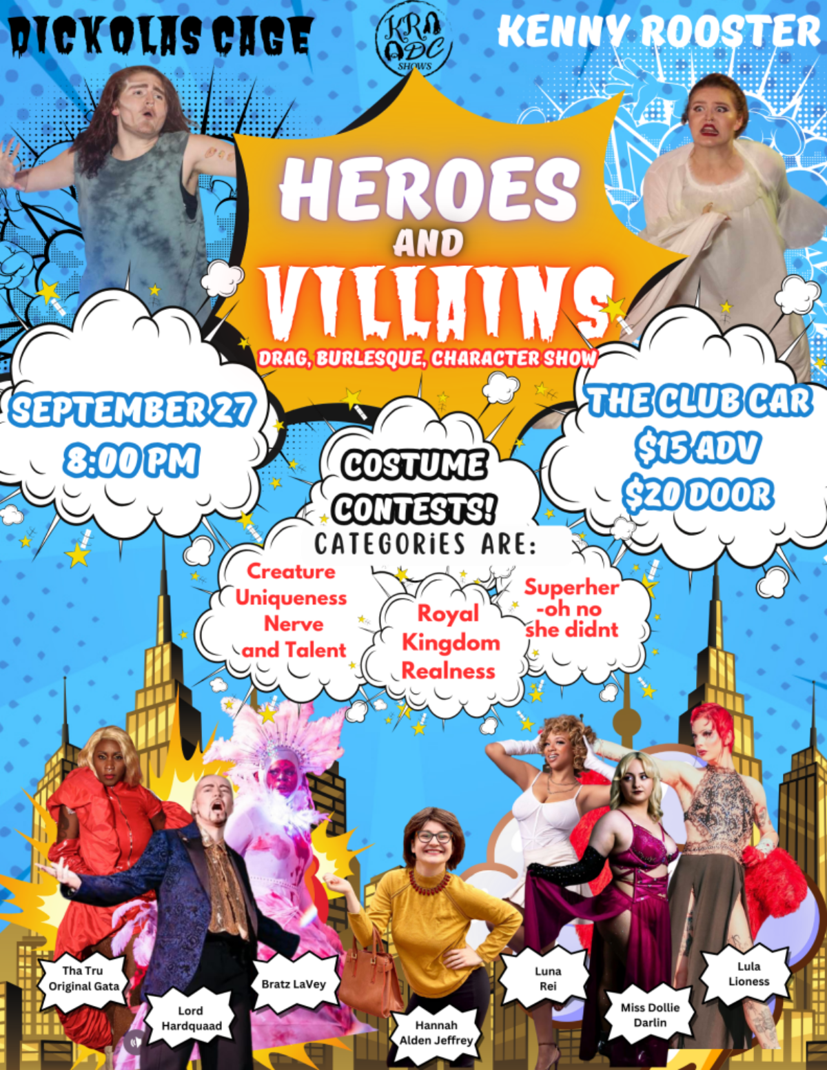 Heroes and Villains: Drag, Burlesque and Character Show (With Costume Contest!) flyer