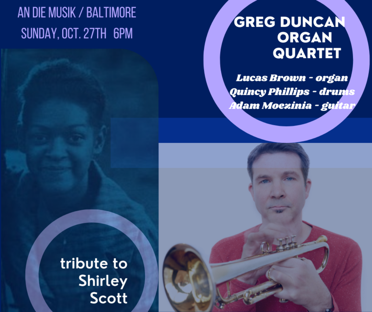 Greg Duncan Organ Quartet: Tribute to Shirley Scott flyer