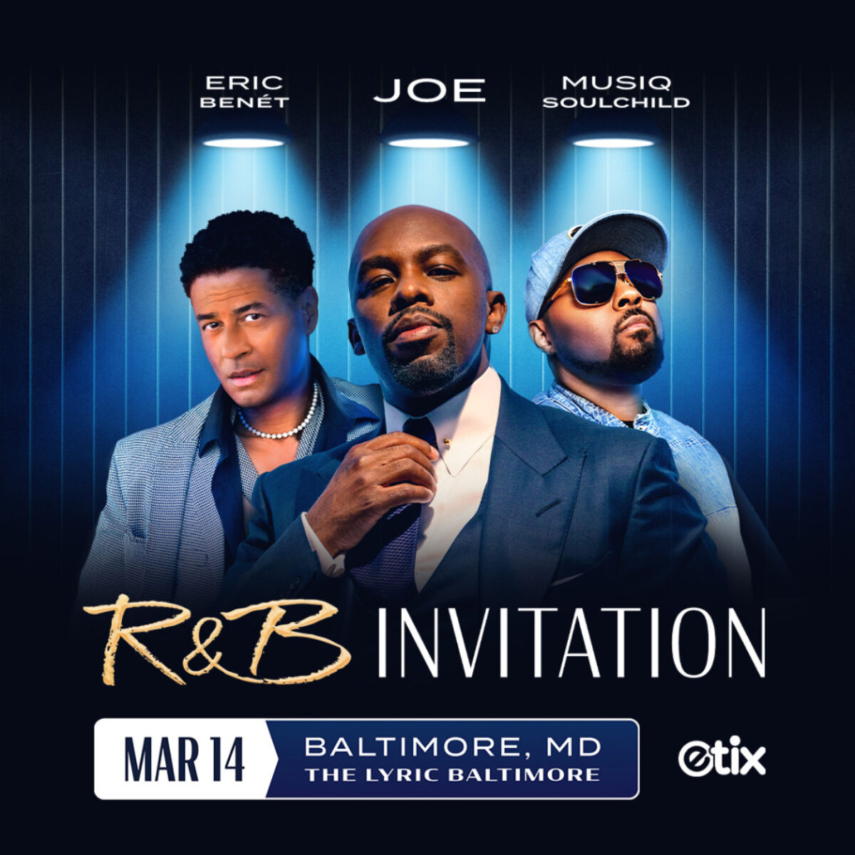 R&B Invitation: Joe, Musiq Soulchild, and Eric Benét flyer