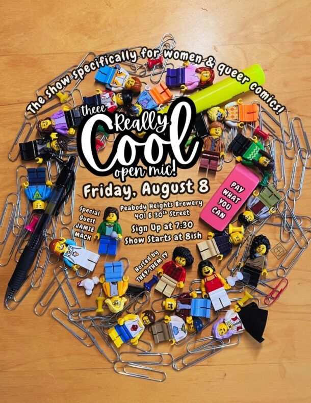 The REALLY COOL Open Mic: Baltimore's Show for Women & Queer Comics!