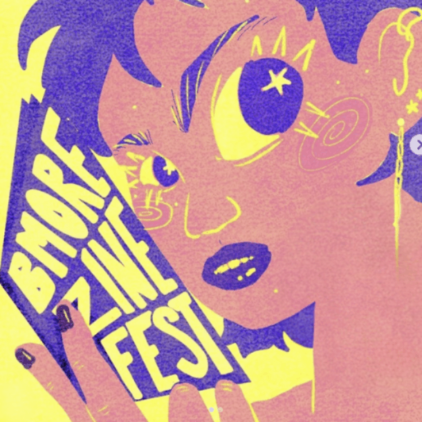 Bmore Chaos ZineFest