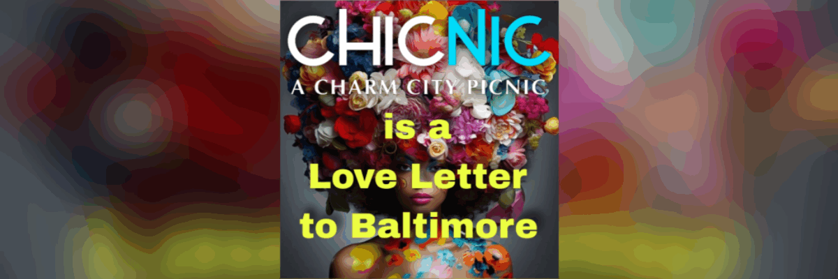 Charm City Chicnic