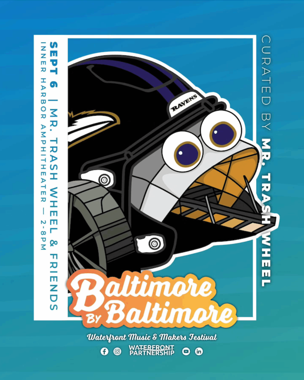 Baltimore by Baltimore: Mr. Trash Wheel & Friends
