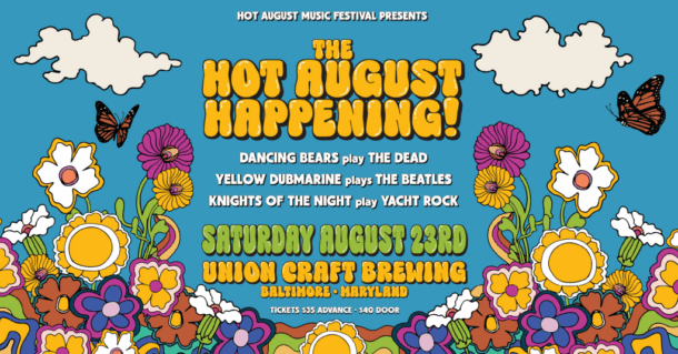 Hot August The Happening