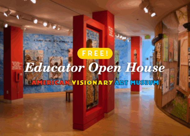 Free: Educator Open House
