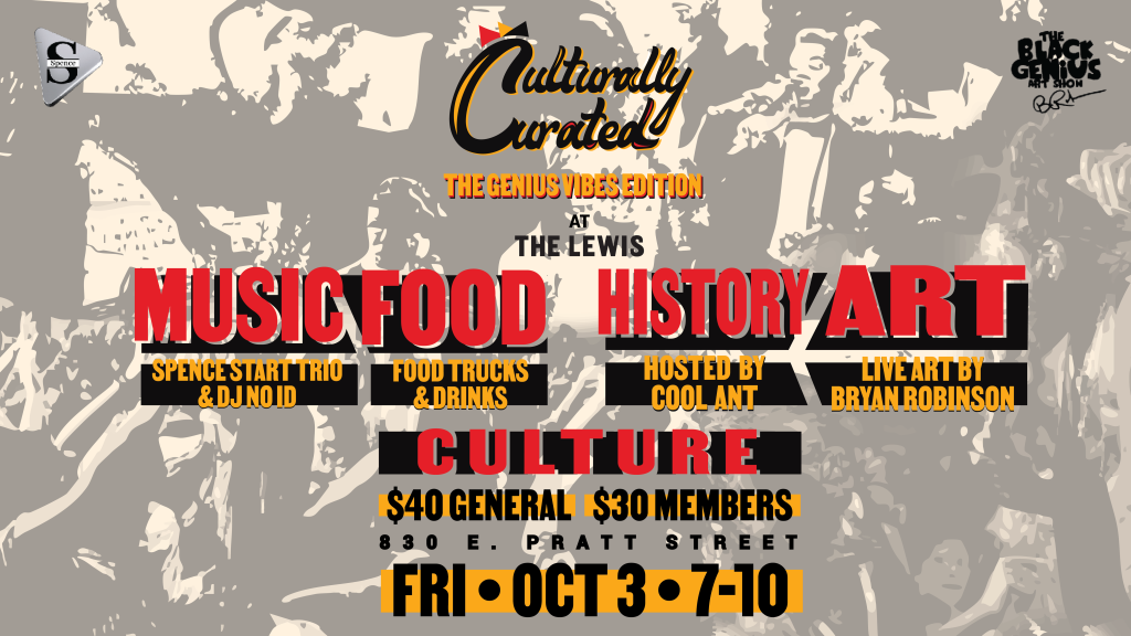 Culturally Curated: Genius Vibes Edition | Visit Baltimore