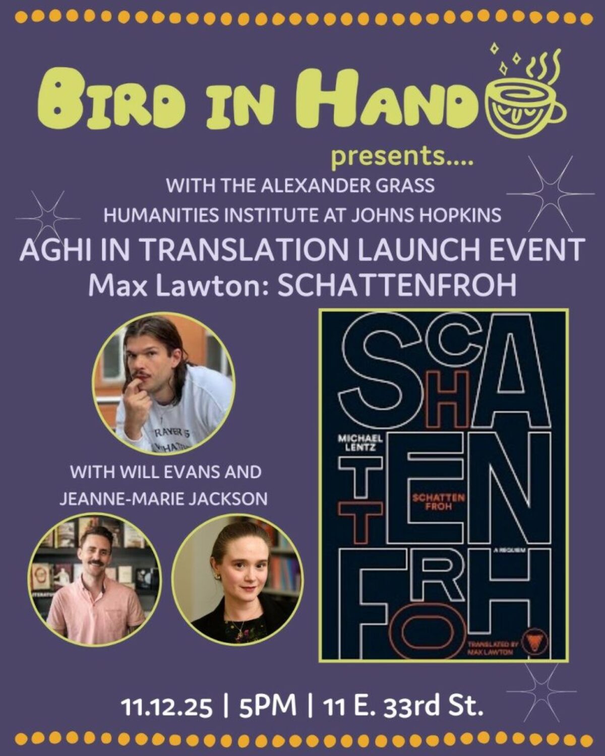 AGHI in Translation, featuring Max Lawton with Will Evans and Jeanne-Marie Jackson: SCHATTENFROH
