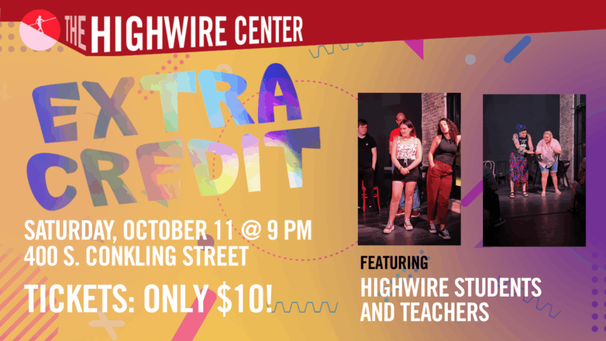 Extra Credit: Improv at The Highwire Center!