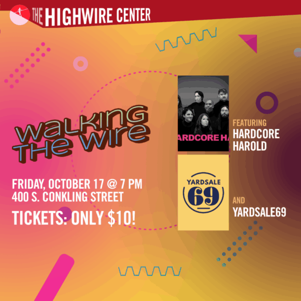 Walking the Wire: Improv at The Highwire Center!