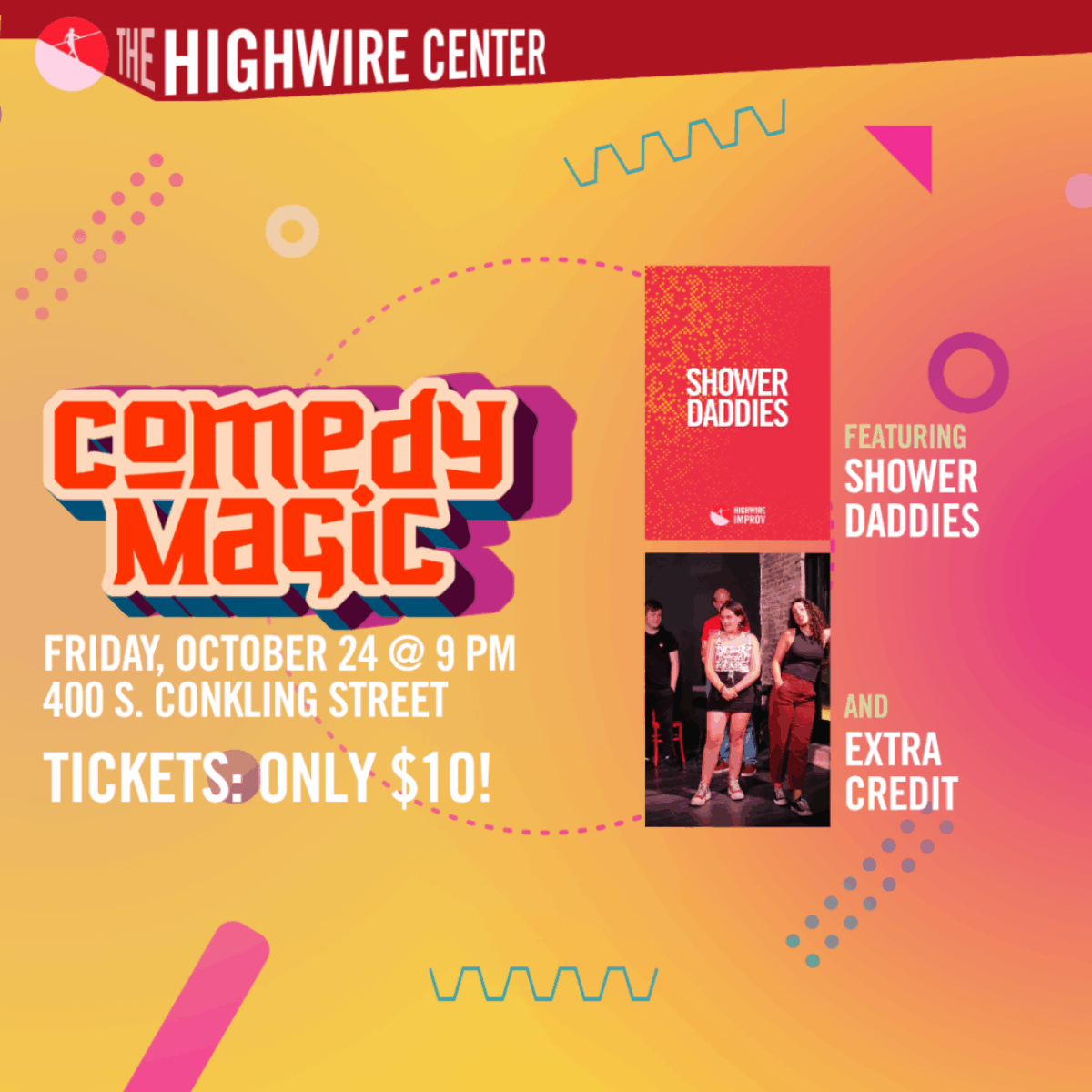 Comedy Magic: Improv at The Highwire Center!