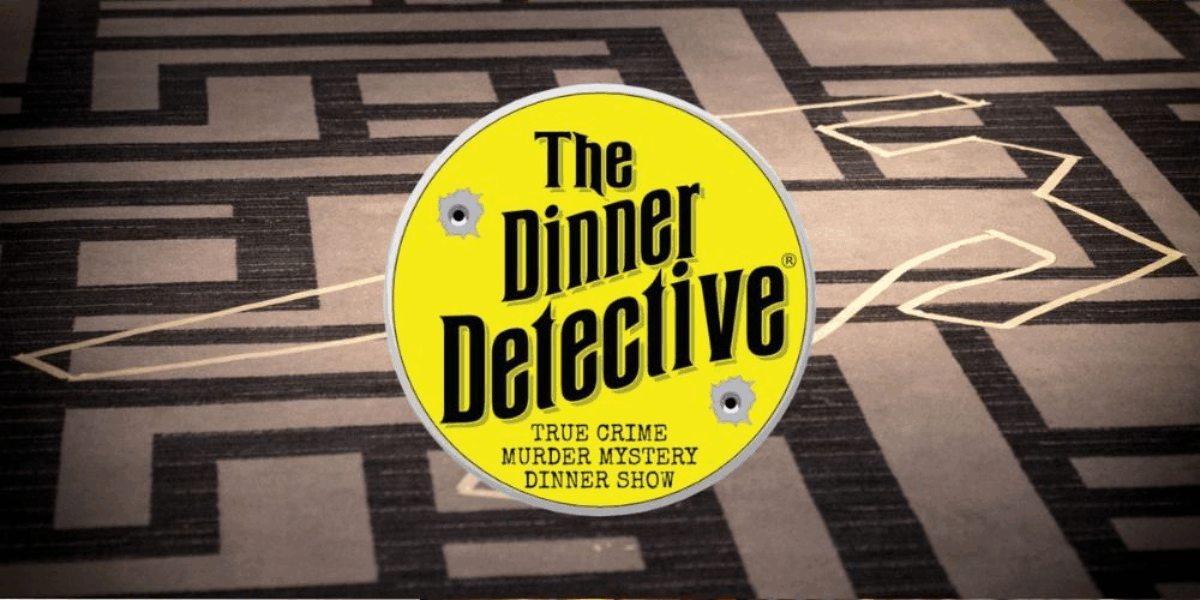 The Dinner Detective Murder Mystery Dinner Show