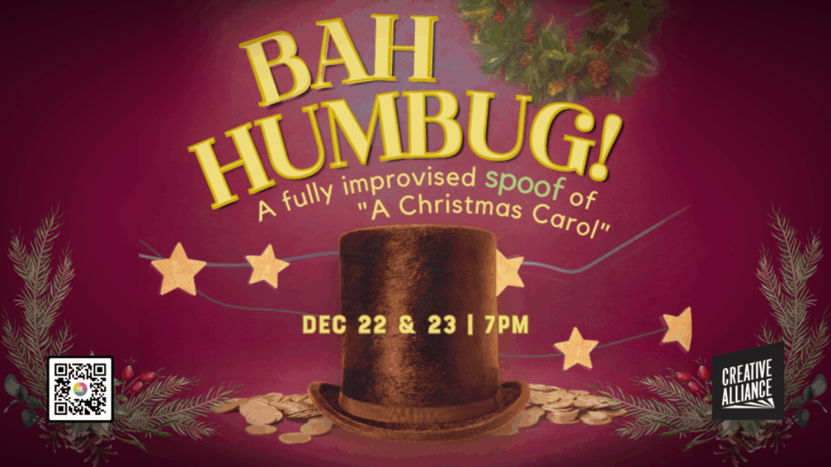 BAH HUMBUG  A CHRISTMAS CAROL (Mostly) Improvised!