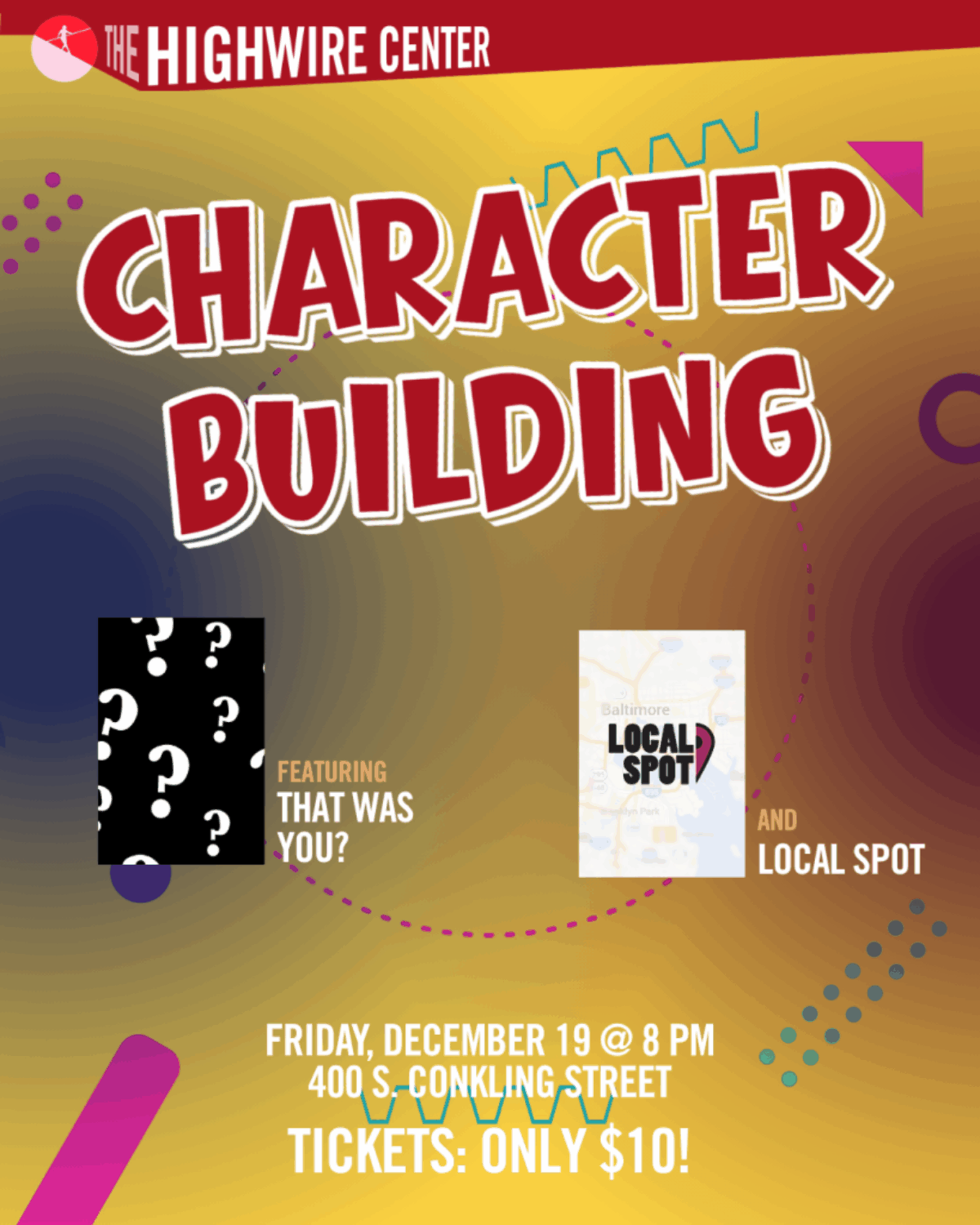 Character Building: Improv at The Highwire Center!