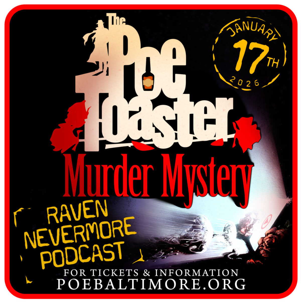Edgar Allan Poe Birthday & Poe Toaster Murder Mystery