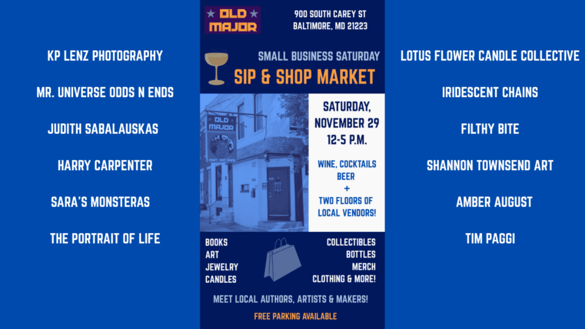 Small Business Saturday Sip & Shop Market at Old Major