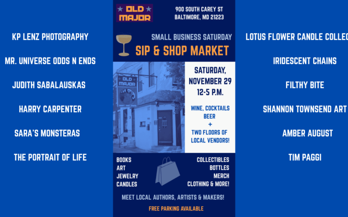 Small Business Saturday Sip & Shop Market at Old Major