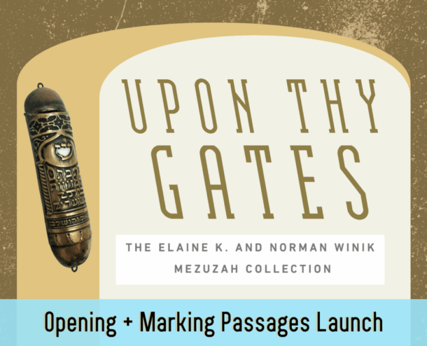 Upon Thy Gates Reception + Marking Passages Launch event graphic
