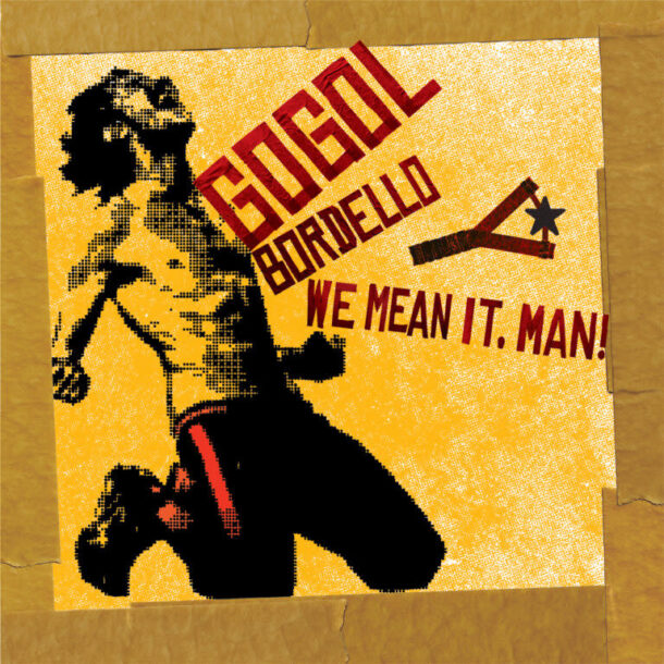 Gogol Bordello @ Nevermore Hall flyer