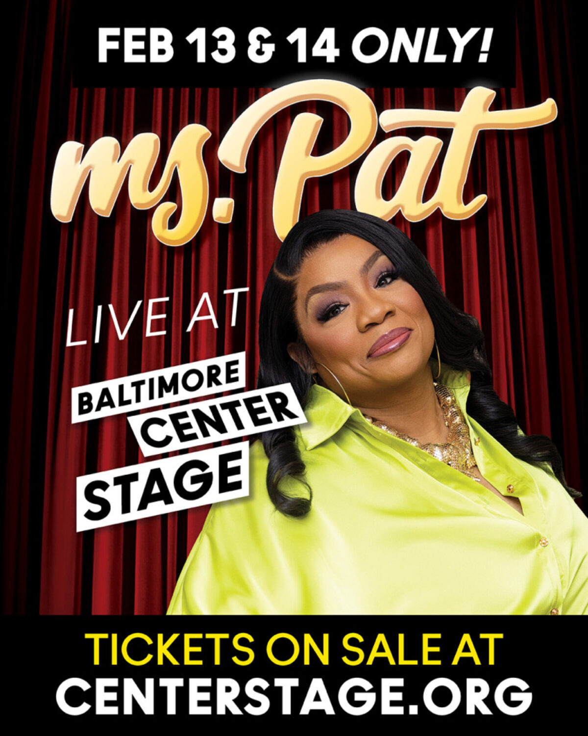 The Ms. Pat Show event flyer