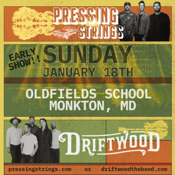 Pressing Strings and Driftwood event flyer