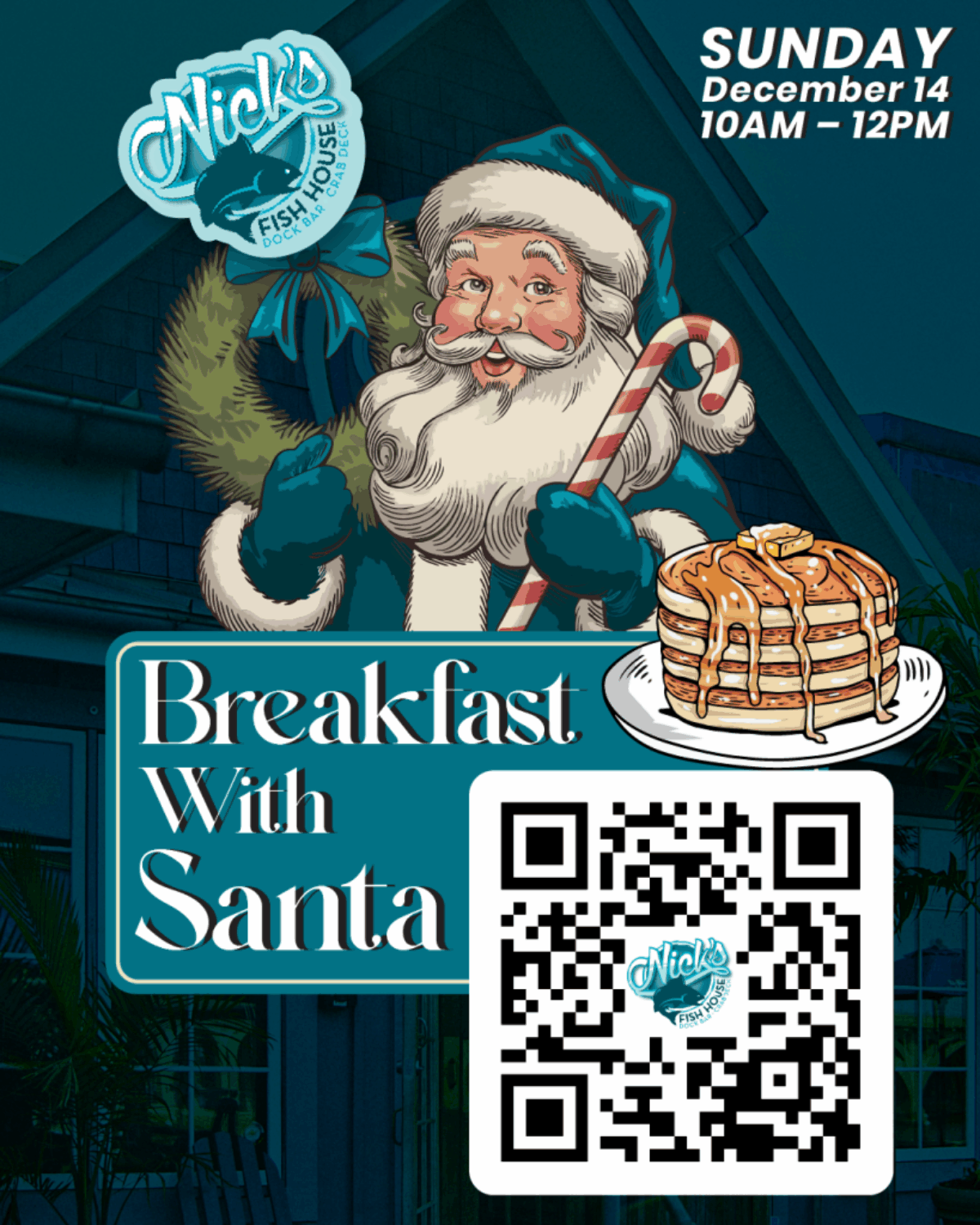 Nick's Fish House Merry Mornings: Breakfast with Santa event flyer